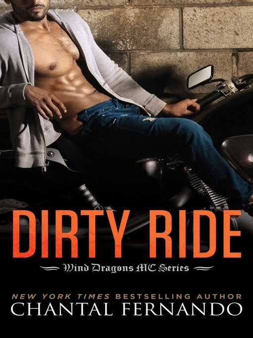 Title details for Dirty Ride by Chantal Fernando - Wait list